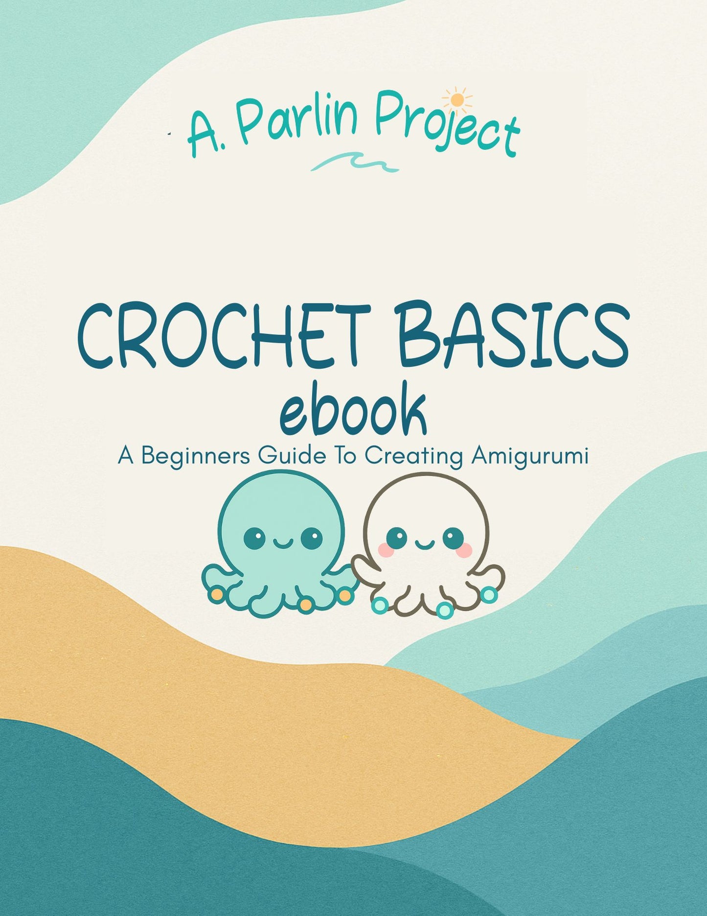 Crochet Basics eBook | Beginner Crochet Guide PDF