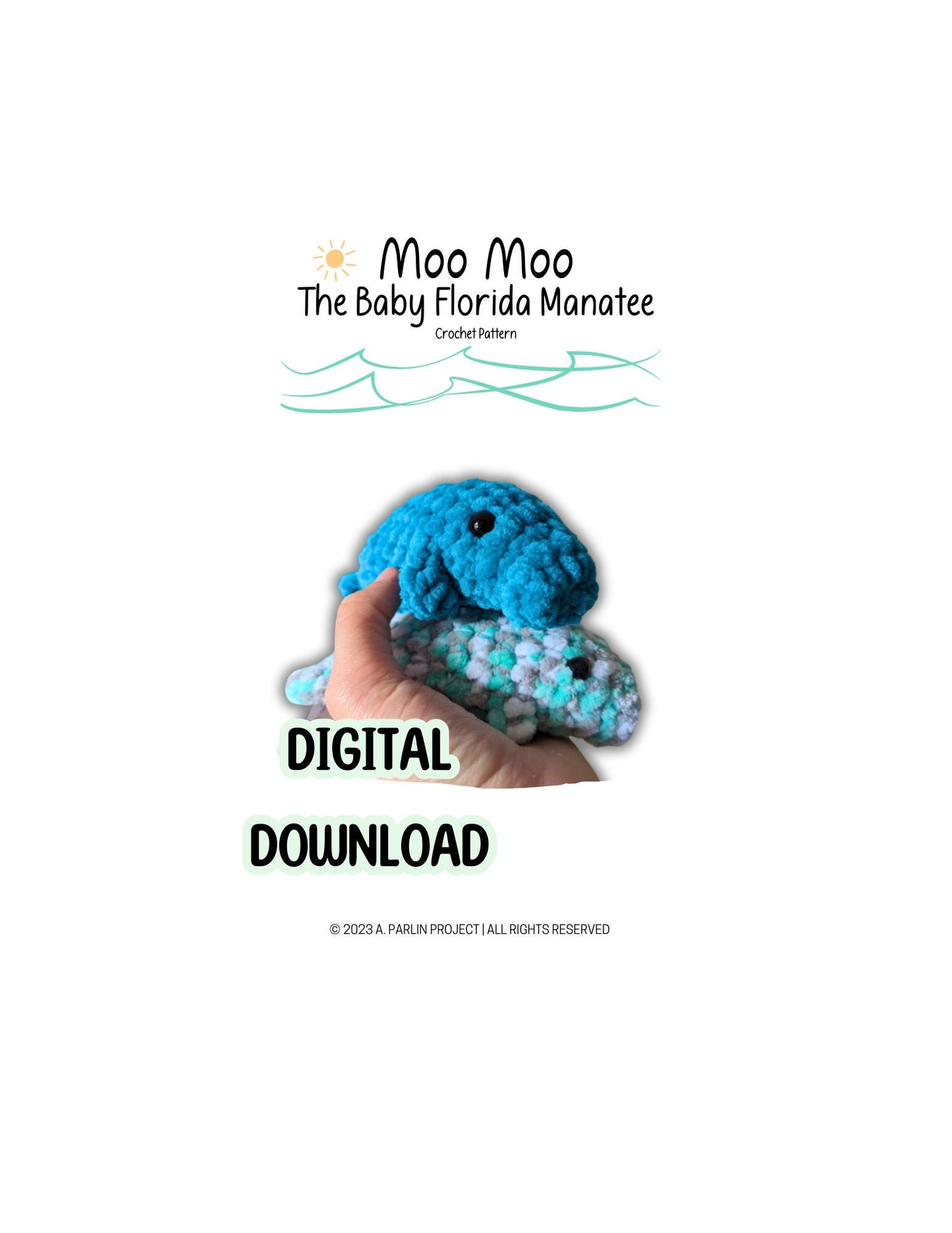 Moo Moo the baby Florida Manatee | No Sew Crochet Pattern