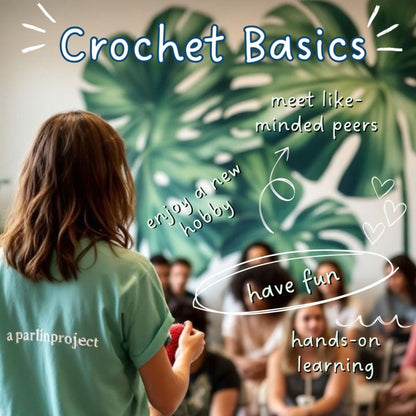 Crochet Basics - SEPT 20th