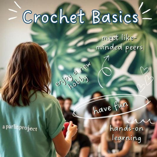 Crochet Basics - SEPT 20th